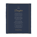 Daughter Poem Blanket – Dark 50x60 Gift Throw