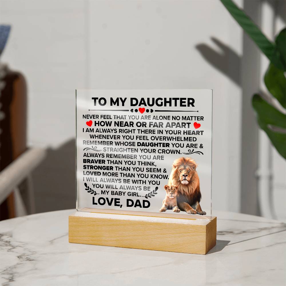 To My Daughter – Braver – Square Acrylic Plaque