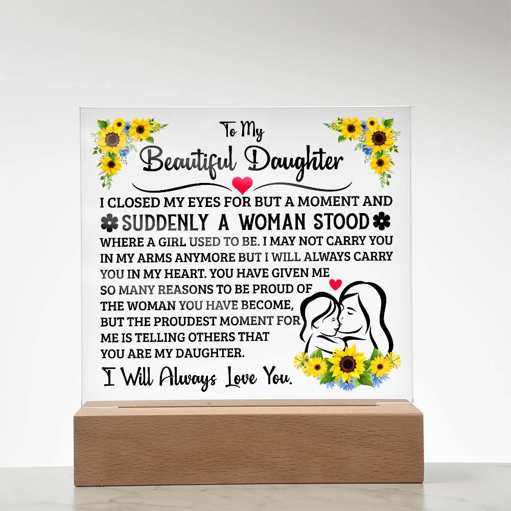 To My Daughter – Square Acrylic Plaque