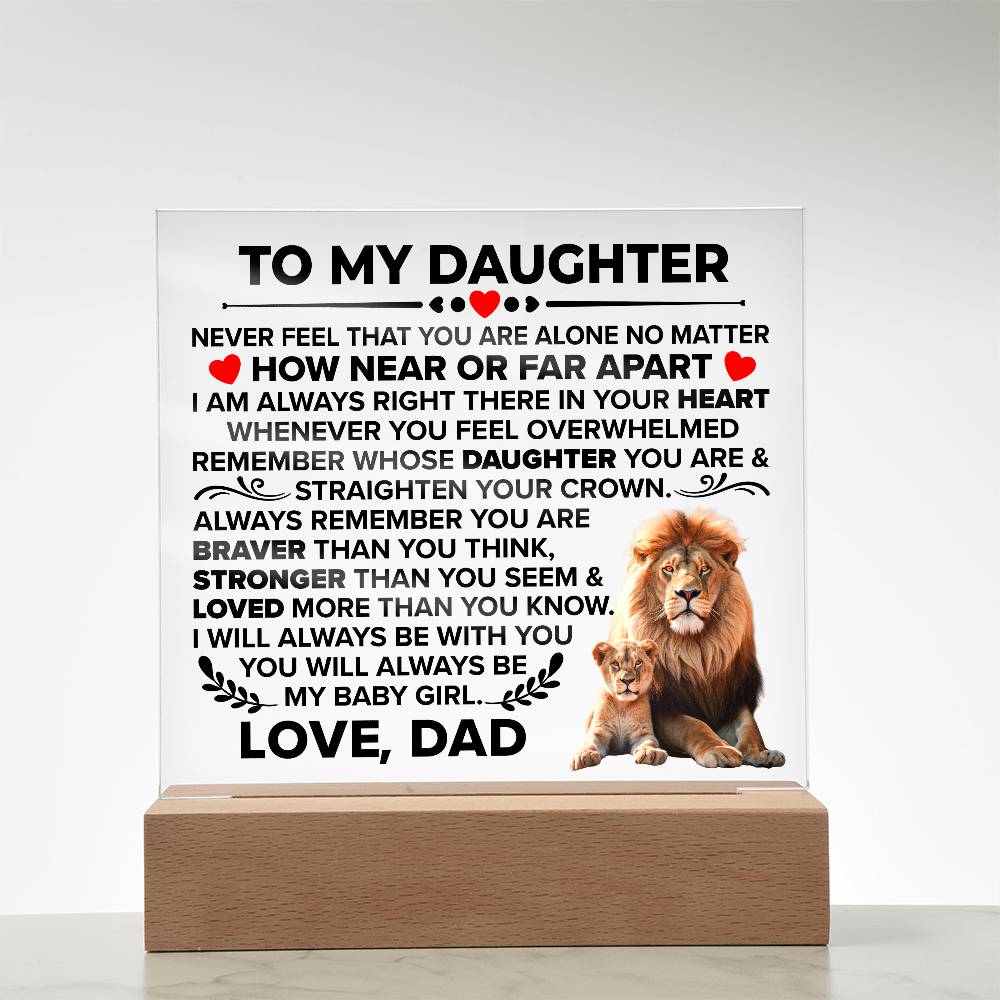 To My Daughter – Braver – Square Acrylic Plaque