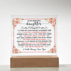 To My Beautiful Daughter – Square Acrylic Plaque