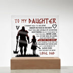 To My Daughter – Viking – Square Acrylic Plaque