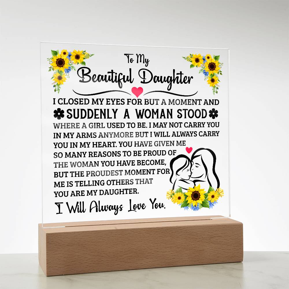To My Daughter – Square Acrylic Plaque