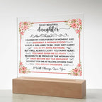 To My Beautiful Daughter – Square Acrylic Plaque