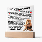 To My Daughter – Braver – Square Acrylic Plaque