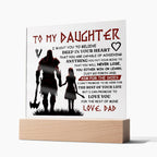 To My Daughter – Viking – Square Acrylic Plaque