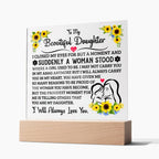To My Daughter – Square Acrylic Plaque