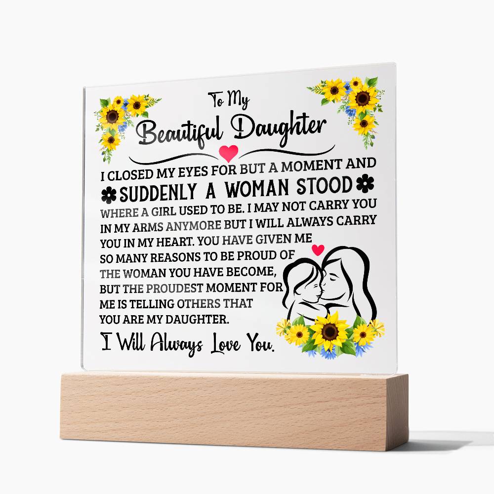 To My Daughter – Square Acrylic Plaque