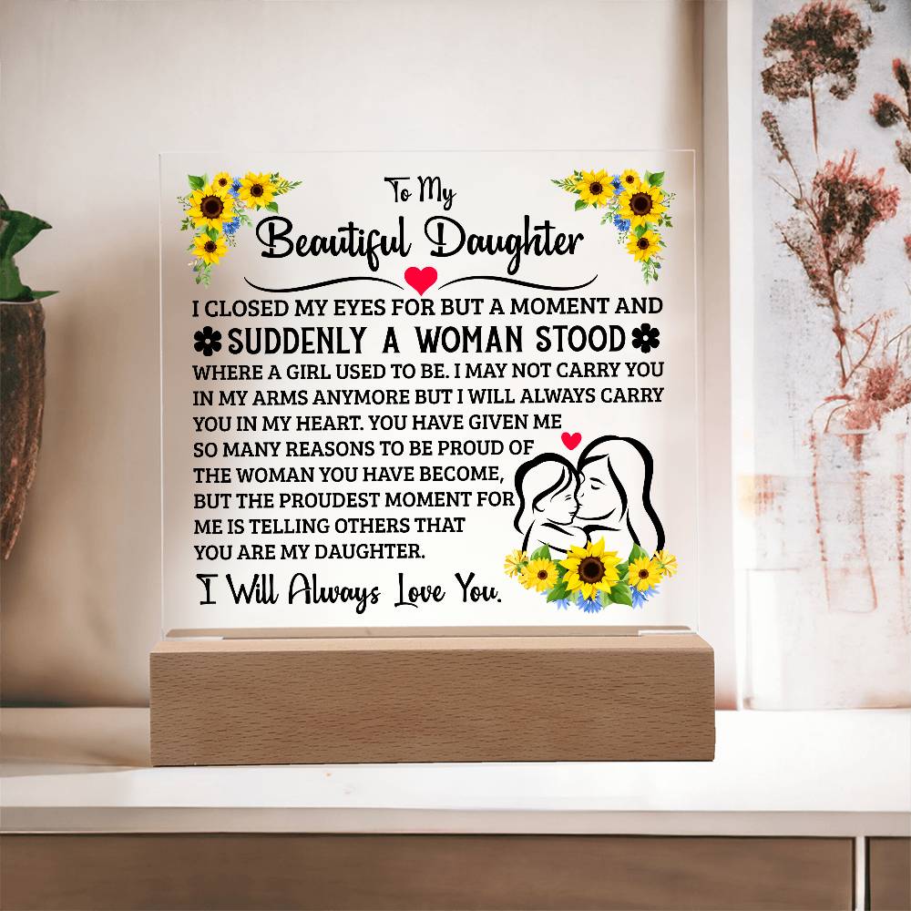 To My Daughter – Square Acrylic Plaque