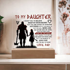 To My Daughter – Viking – Square Acrylic Plaque