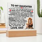 To My Daughter – Braver – Square Acrylic Plaque