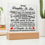 To My Daughter-in-Law – Honor – Square Acrylic Plaque
