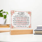 To My Beautiful Daughter – Square Acrylic Plaque