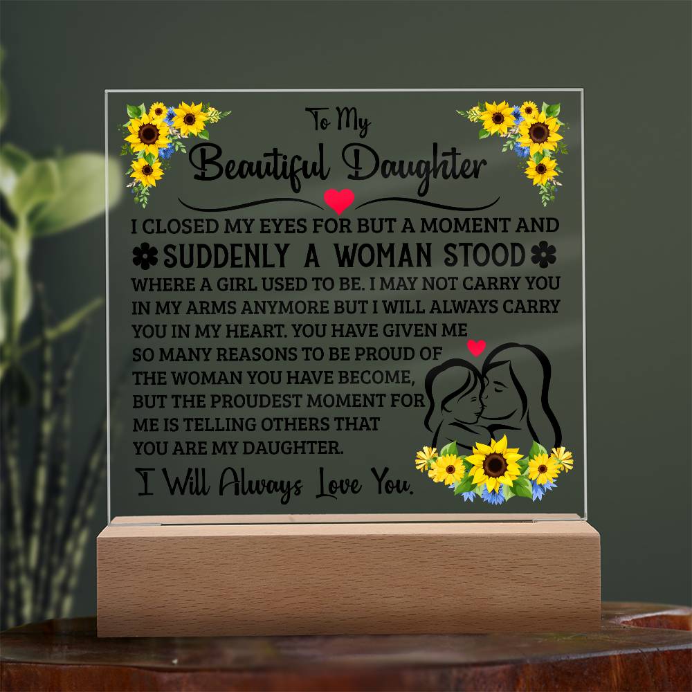 To My Daughter – Square Acrylic Plaque
