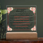 To My Beautiful Daughter – Square Acrylic Plaque