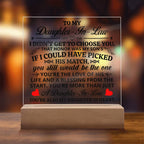 To My Daughter-in-Law – Honor – Square Acrylic Plaque
