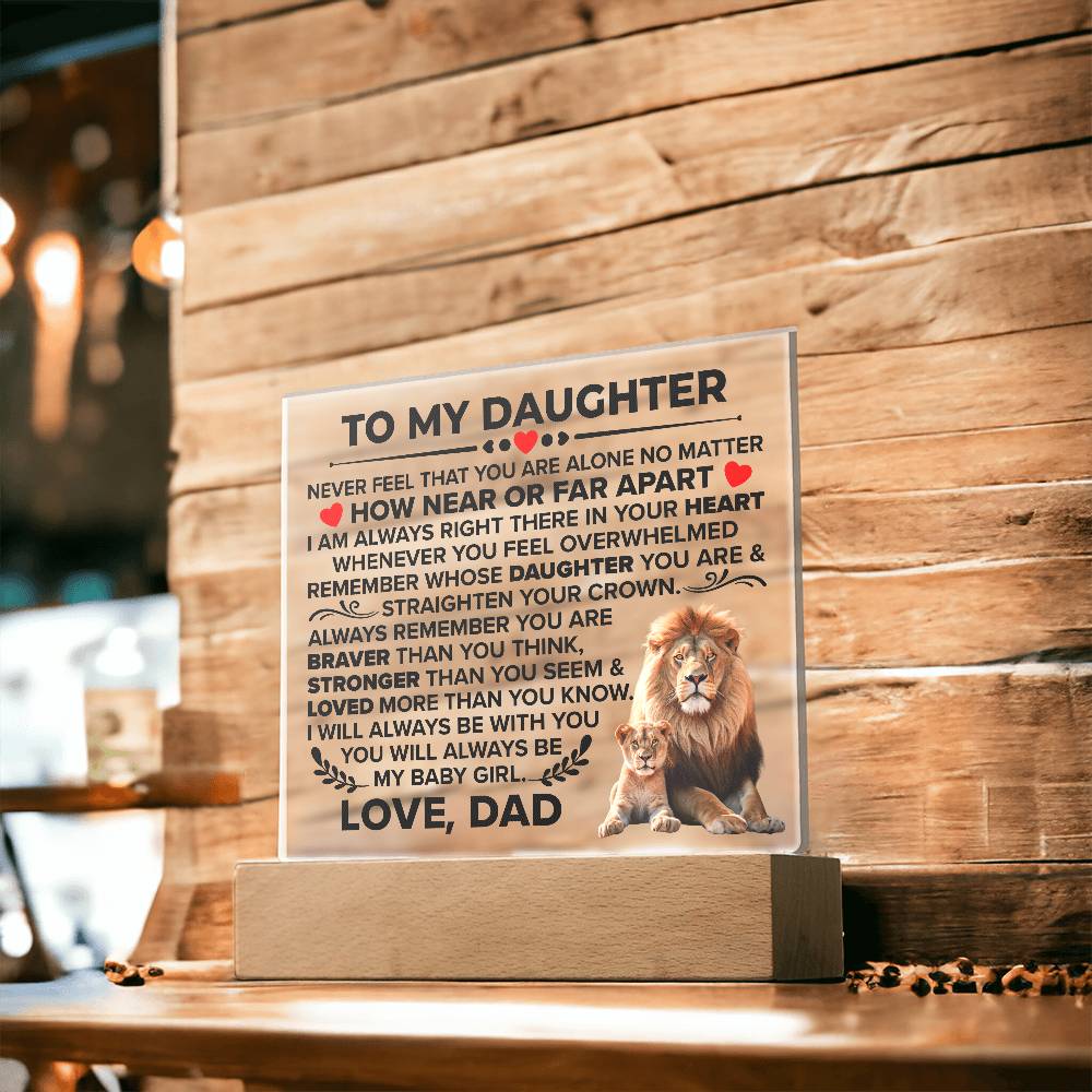 To My Daughter – Braver – Square Acrylic Plaque