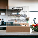 To My Daughter – Chapters – Square Plaque