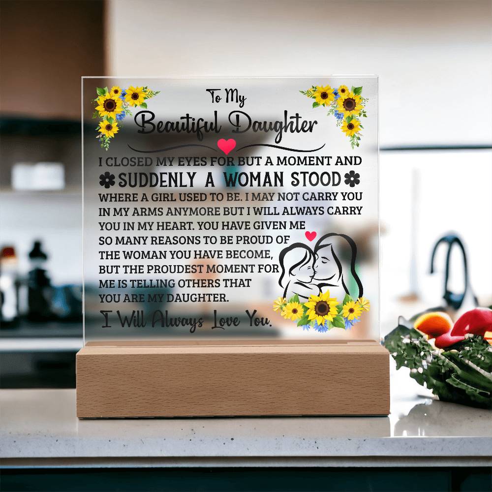 To My Daughter – Square Acrylic Plaque