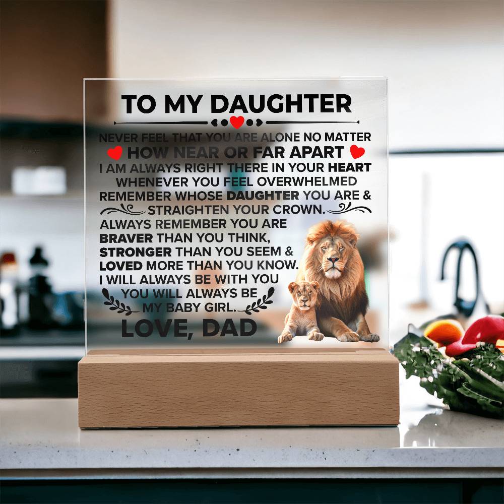 To My Daughter – Braver – Square Acrylic Plaque