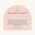 To My Beautiful Daughter Chapters message card for cross necklace, ending Love You Always
