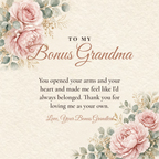 Message card: To My Bonus Grandma – Thank You for Loving Me