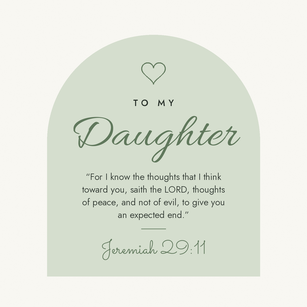 Message card: To My Daughter – Jeremiah 29:11