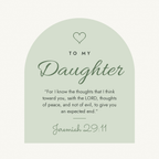 Message card: To My Daughter – Jeremiah 29:11