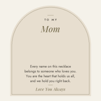 To My Mom message card for multiple name necklace