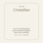 Message card: To My Grandma – The Thread That Ties Us Together