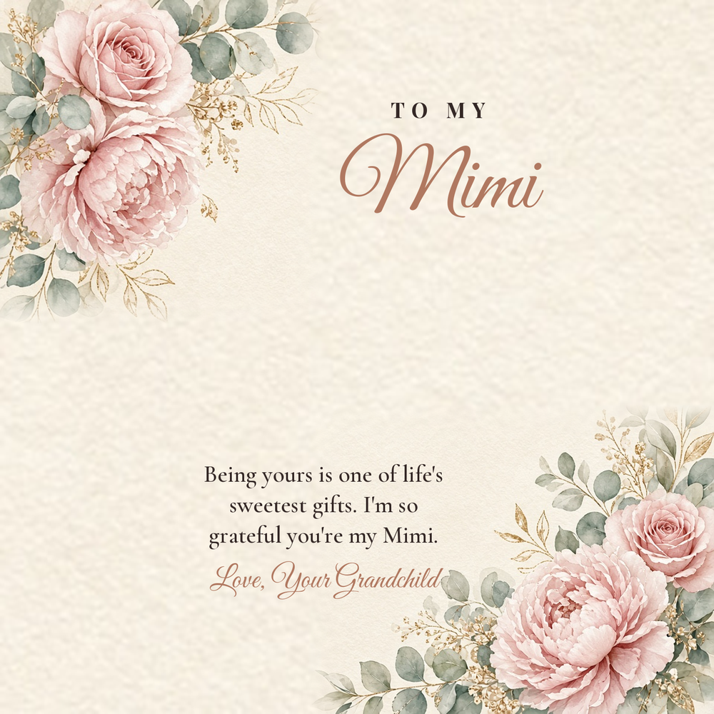 Message card: To My Mimi – One of Life's Sweetest Gifts