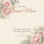 Message card: To My Bonus Mom – Thank You for Choosing Me