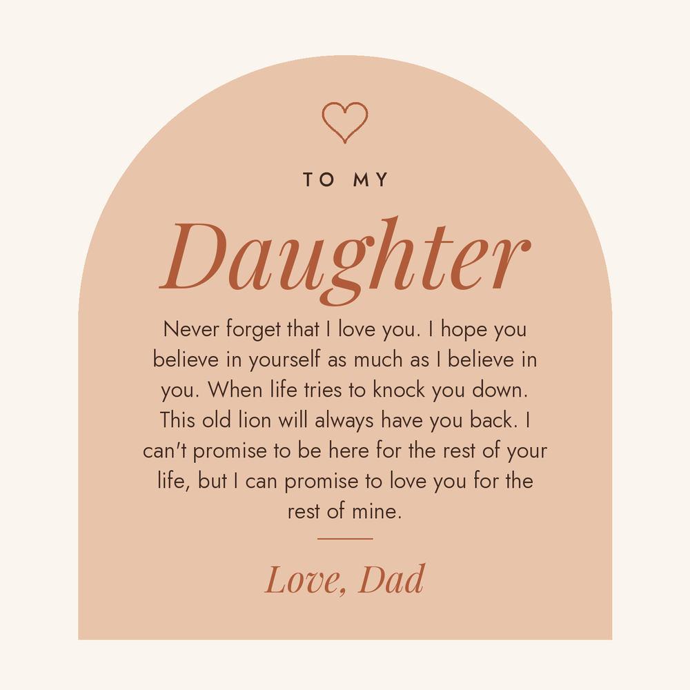 Message card: To my beautiful daughter, I promise to love you for the rest of my life