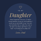Message card: To My Daughter, You'll Always Be My Baby Girl