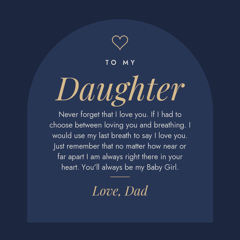 Message card: To My Daughter, You'll Always Be My Baby Girl
