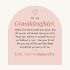 Message card: To My Granddaughter, This Old Woman Will Always Have Your Back