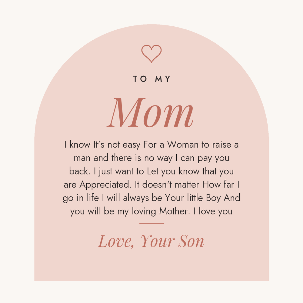 Message card: To My Mom, I Know It's Not Easy