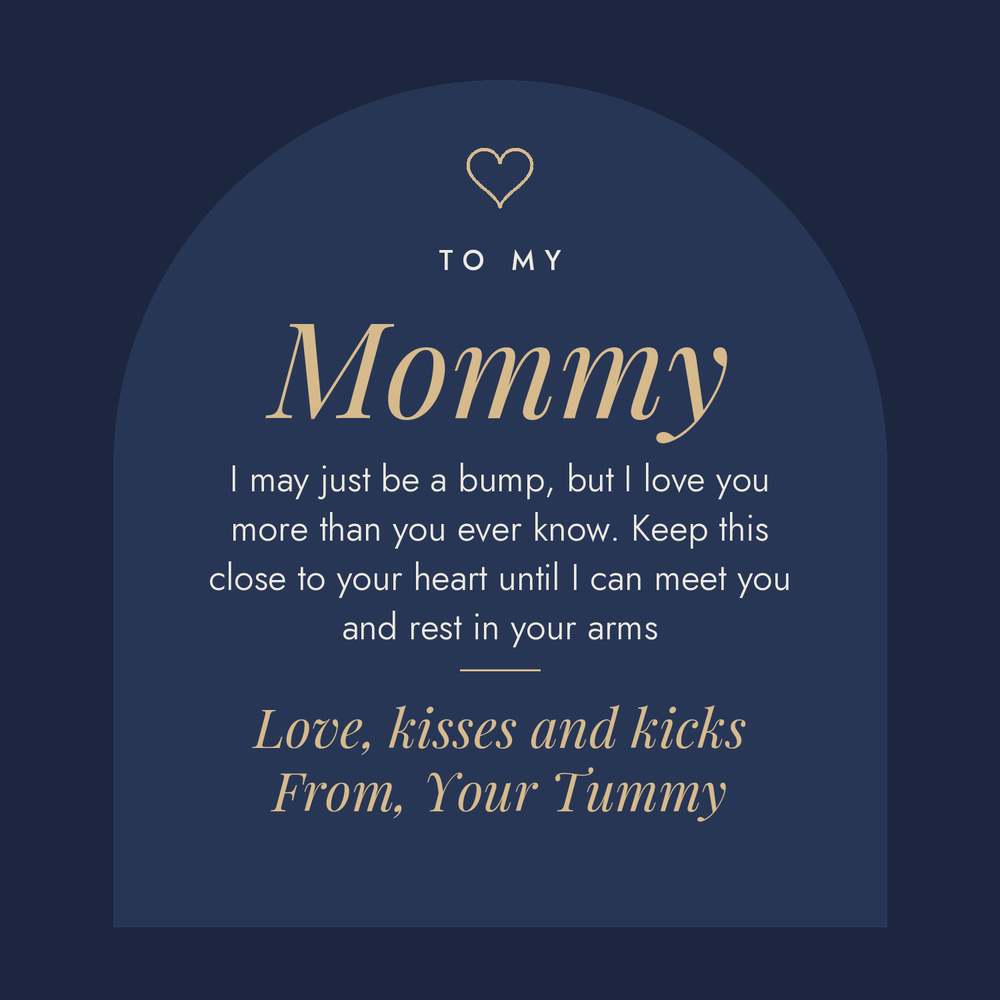 Message card: To My Mommy, Love From Your Tummy