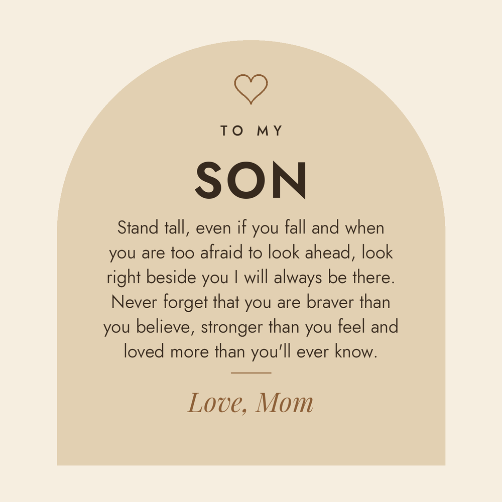 Message card: To My Son – Stand Tall – Bracelet